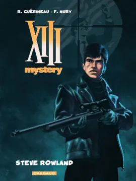 Read: XIII Mystery Book - Tome 5 - Steve Rowland