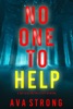 Book No One to Help (A Sofia Blake FBI Suspense Thriller—Book Four)