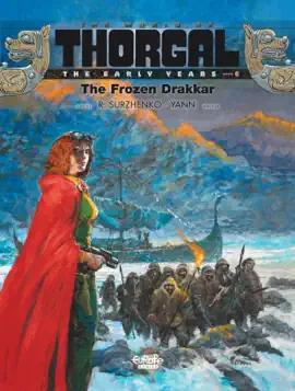 Read: The World of Thorgal: The Early Years Book - Volume 6 - The Frozen Drakkar