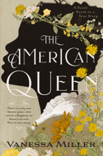 The American Queen - Vanessa Miller Cover Art