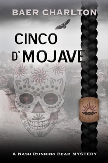 Cinco d' Mojave by Baer Charlton