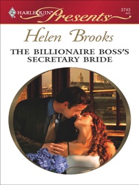 The Billionaire Boss's Secretary Bride - Helen Brooks