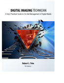 Digital Imagining Technician- 7th Edition - Robert Trim