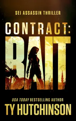 Contract: Bait by Ty Hutchinson book