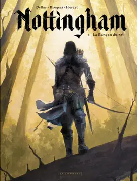 Read: Nottingham - Tome Book 1 - La Rançon du roi