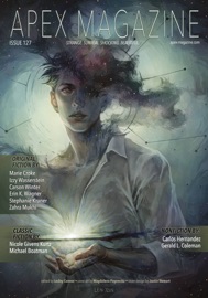 Apex Magazine Issue 127 - Lesley Conner, Marie Croke, Izzy Wasserstein, Erin K. Wagner, Carson Winter, Stephanie Kraner, Zahra Mukhi, Carlos Hernandez, Gerald L. Coleman, Michael Boatman & Nicole Givens Kurtz