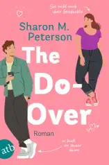 The Do-Over – Sie sucht nach ihrer Geschichte – er läuft vor seiner davon