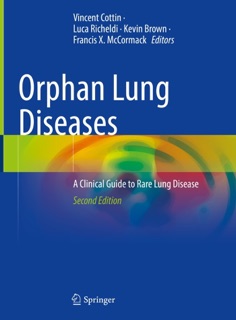 Orphan Lung Diseases by Vincent Cottin, Luca Richeldi, Kevin Brown & Francis X. McCormack