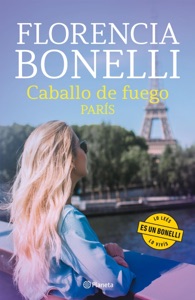 Caballo de fuego 1. París Book Cover