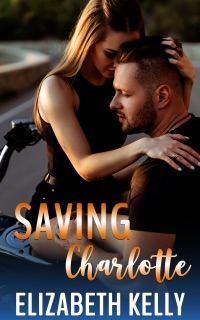 Saving Charlotte by Elizabeth Kelly