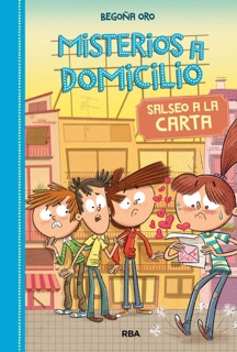 Misterios a domicilio 5 - Salseo a la carta by Begoña Oro
