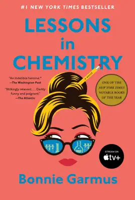 Lessons in Chemistry by Bonnie Garmus book