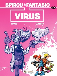 Spirou & Fantasio - Volume 10 - Virus by Janry & Tome