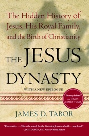 The Jesus Dynasty - James D. Tabor