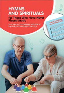 Hymns and Spirituals for Those Who Have Never Played Music by Helen Winter