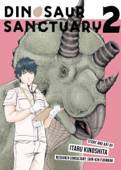 Dinosaur Sanctuary Vol. 2 - Itaru Kinoshita & Shin-ichi Fujiwara