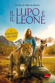 Il lupo e il leone - Christelle Chatel