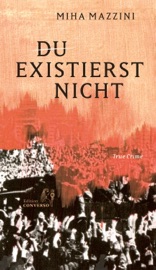 Du existierst nicht - Miha Mazzini