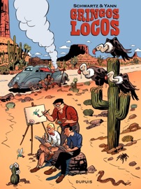 Gringos Locos - Yann Le Pennetier