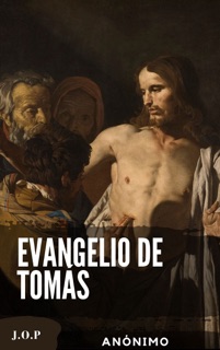 Evangelio de Tomás by Anónimo
