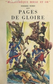 Pages de gloire - Pierre Nord