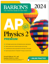 AP Physics 2 Premium, 2024: 4 Practice Tests + Comprehensive Review + Online Practice - Kenneth Rideout &amp; Jonathan Wolf Cover Art