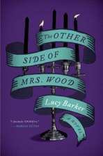 The Other Side of Mrs. Wood - Lucy Barker Cover Art