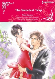 The Sweetest Trap - Yuki Fujine & Robyn Donald