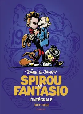 Read: Spirou et Fantasio - L'intégrale - Book Tome 13 - Tome & Janry 1981-1983