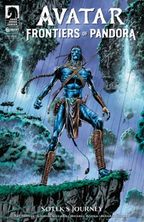 Avatar: Frontiers of Pandora--So'lek's Journey #1 by Ray Fawkes, Gabriel Guzmán & Michael Atiyeh