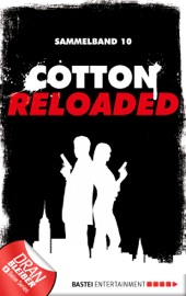 Cotton Reloaded - Sammelband 10 - Alfred Bekker & Peter Mennigen