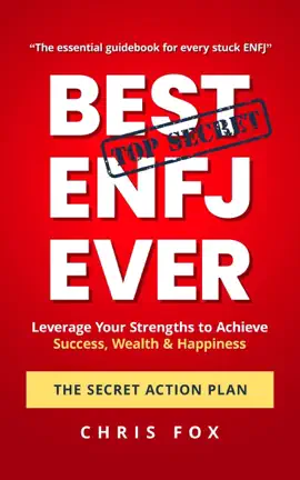 Read: Best ENFJ Ever - The Secret Action Plan: Leverage Your Strengths to Achieve Book Success, Wealth & Happiness