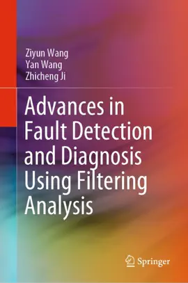 Read: Advances in Fault Book Detection and Diagnosis Using Filtering Analysis