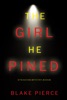 Book The Girl He Pined (A Paige King FBI Suspense Thriller—Book 1)