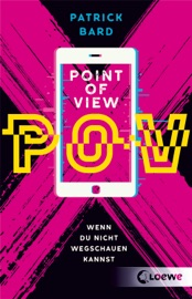 Point of View - Patrick Bard & Loewe Jugendbücher