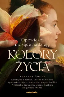Read: Book Kolory życia. Opowieści niosące nadzieję