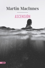 Ascensión (AdN) - Martin MacInnes & Javier Calvo
