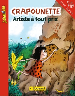 Crapounette, artiste à tout prix by Roland Garrigue & Bertrand Fichou
