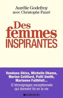 Des femmes inspirantes by Christophe Faure & Aurélie Godefroy