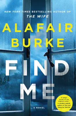 Find Me by Alafair Burke book