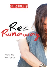 Rez Runaway - Melanie Florence