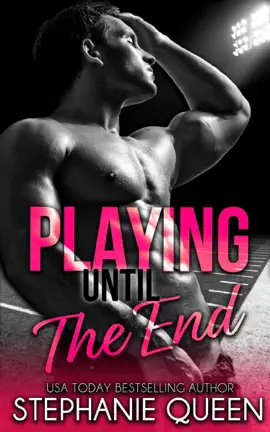 Playing Until the End