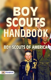 Boy Scouts Handbook - Boy Scouts of America