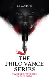 The Philo Vance Series - S.S. Van Dine