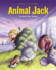 Animal Jack - Tome 4 - Le réveil des dodos - Kid Toussaint