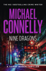 Nine Dragons - Michael Connelly