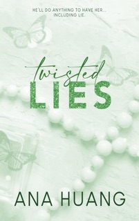Twisted Lies by Ana Huang