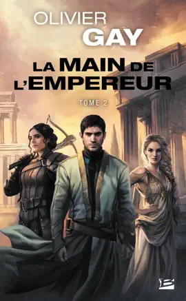 Read: Book La Main de l'empereur, T2 : La Main de l'empereur 2