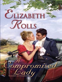 A Compromised Lady - Elizabeth Rolls