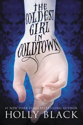 Read: Book The Coldest Girl in Coldtown